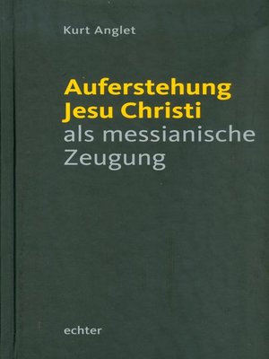cover image of Auferstehung Jesu Christi als messianische Zeugung